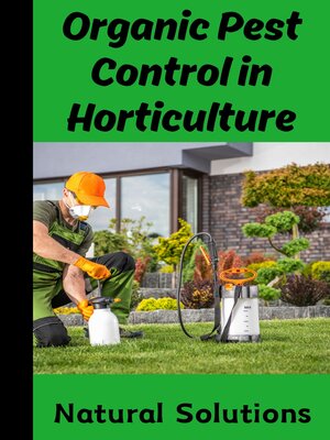 cover image of Organic Pest Control in Horticulture